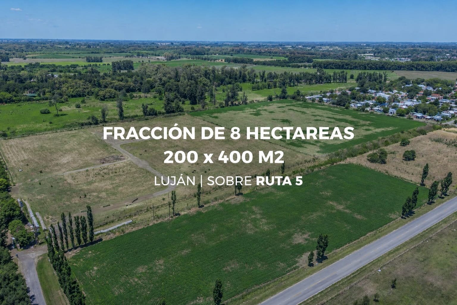 Lote 8 hectáreas Lujan sobre Ruta 5 a metros de Colectora Acceso Oeste