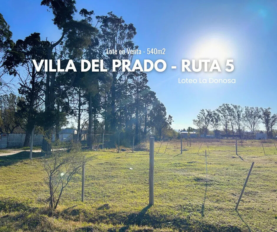 Lote En La Donosa, Villa Del Prado. 540m2 - Ruta 5 - 1